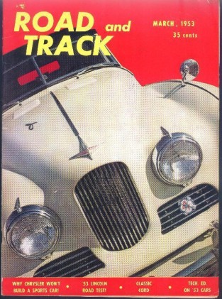 ROAD & TRACK 1953 MAR - Vol.4 #7, SAPPHIRE, TOBIN BMW, JOWETT JUPITER, GHIA 